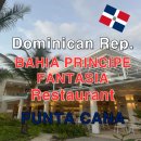 판타지아(FANTASIA) | 푼타카나 | BAHIA PRINCIPE FANTASIA 레스토랑 후기 _ 무조건 예약하기!