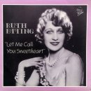 Let Me Call You Sweetheart - Ruth Etting - 이미지