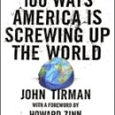 [공지] 열네 번째 읽을 책 선정 - 100 Ways America Is Screwing Up the World 이미지