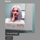 JESSIA - I'm not Pretty [팝송추천] 이미지