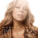 Mariah Carey - I want to know what love is 이미지