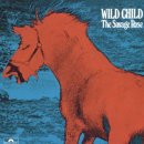 The Savage Rose - Wild Child 이미지