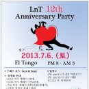 LnT 12주년 파티 신청 - 2013.07.06 (Sat) pm 8 이미지