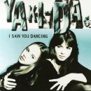 I Saw You Dancing / Yaki-Da 이미지