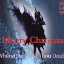 [1212&#39;23] O 성탄특선 Wherefore dist thou doubt 이미지