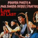 Praying mantis &amp; Paul dianno, Dennis straton - Live at last 이미지