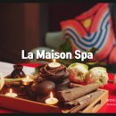 베트남 하노이 라 메종 스파 후기｜아로마 마사지·프라이빗 힐링 추천 체험(La Maison Spa)