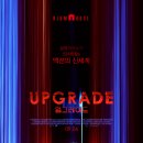 다운로드 영화 / 업그레이드(Upgrade, 2018) 액션 2018.09.06 개봉100분 오스트레일리아 15세관람가 감독:리 워넬 이미지