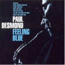[폴 데즈먼드(Paul Desmond)] Feeling Blue (1996) 이미지