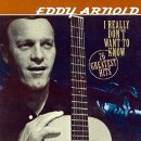 I Really Don't Want To Know - Eddy Arnold - 이미지