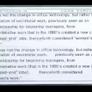 28 It was not the change in office technology, but rather the separation of secretarial work, previously seen as an apprenticeship for beginning mana 이미지