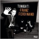 Franz Ferdinand - Tonight (2009) 이미지