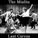 Misfits - Last Caress 이미지