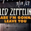 Led Zeppelin - Babe I'm Gonna Leave You 이미지