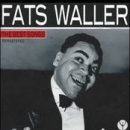 Lookin' Good But Feelin' Bad - Fats Waller And His Buddies - 이미지