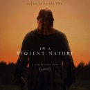 인 어 바이올런트 네이처 ( In A Violent Nature 2024 ) 이미지