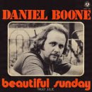 Beautiful Sunday (Daniel Boone) 이미지