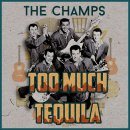 Too Much Tequila(The Champs) 이미지