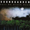 Fell On Black Days/Soundgarden 이미지