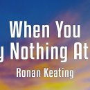 Ronan Keating - When You Say Nothing At All 이미지