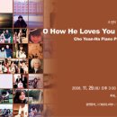 O How He Loves You and Me 이미지