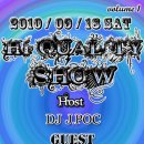 10.09.18 홍대 club FF "HI QUALIIY SHOW vol.1" 이미지