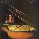로버타 플랙(Roberta Flack)의 가장 대표적인 명반 《Killing Me Softly 이미지