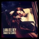 Lana Del Rey - Summertime Sadness 이미지