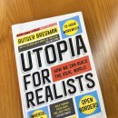 중부발전서비스(주)특정직노동조합 | 유토피아 Utopia for Realists: How We Can Build the Ideal World - 주15시간 근무, 기본소득, 국경개방