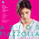 아디오스 피아졸라, 라이브 탱고 이미지