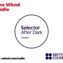The Wknd Radio-Selector After Dark-UK club music. 이미지