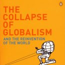 The Collapse of Globalism and the Reinvention of the World 이미지