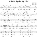 4. Born Again My Life / 어둠은 물러가고 [어캠찬양 29집, 율동+악보+MP3] 이미지