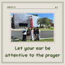 예수인교회 | [아틀란타 스틴트 #5] Let your ear be attentive to the prayer