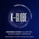 [K-Globe Summit] 한국 아기유니콘 기업 캐나다 진출 써밋 이미지