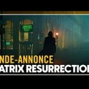 MATRIX RESURRECTIONS - Bande-annonce VOST 이미지