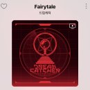 제발 드림캐쳐 fairytale 들어주라 진짜 얘네 노래 다 애니 오프닝 느낌이야... 이미지