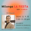 밀롱가 ＜라 피에스타＞ 11/9(토) DJ. Miguel @강남클럽 판 이미지