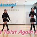 Let's Twist Again Line dance 이미지