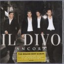 I Believe In You (Je Crois En Toi) (Duet with Celine Dion) - Il Divo 이미지