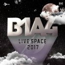 B1A4 LIVE SPACE 2017 티켓 오픈 안내 이미지