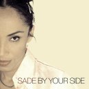 [R&B] By Your Side - Sade 이미지