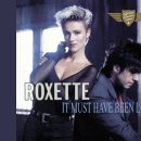 It Must Have Been Love(Roxette) 이미지