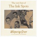 Whispering Grass - The Ink Spots - 이미지