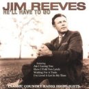 Hell Have To Go / Jim Reeves 이미지