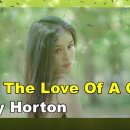 Johnny Horton의All For The Love Of A Girl 이미지