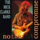 Reaching out - THE MICK CLARKE BAND 이미지