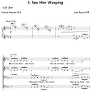 [성가악보] See Him Weeping / Blessed are those who mourn [Joel Raney] 이미지