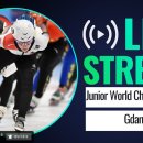 [쇼트트랙]2024 주니어 세계 선수권 대회-제1일 1500m/500m 예선 유튜브 생중계(2024.02.22-25 POL) 이미지
