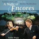THE SCENT OF CLASSICAL-장일범의 이야기가 있는 클래식 향기 | 발트뷔네 2002 '월드 앙코르' Waldbuhne 2002 World Encores